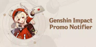 Genshin Impact Promo Notifier