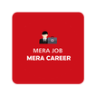 Mera Job Mera Career