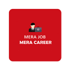 Mera Job Mera Career icono