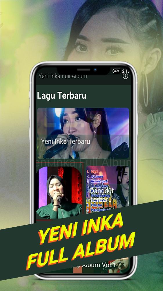 Lagu Yeni Inka Full Album Mp3 für Android - APK herunterladen