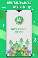 Whatsaapp Status and Earn capture d'écran 2