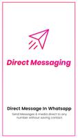 DirectMessage - Direct Chat Without Contact Plakat