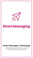 DirectMessage - Direct Chat Wi poster