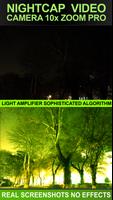 برنامه‌نما NIGHT CAP NIGHT MODE HD ZOOM CAMERA (PHOTO, VIDEO) عکس از صفحه