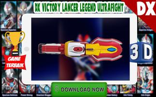 DX Ultraman Victory Lancer Legend Simulation постер