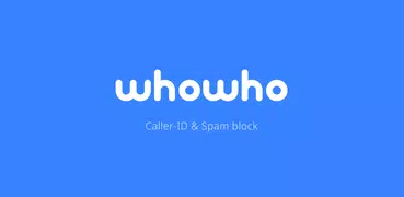 whowho - ระบุผู้โทรและบล็อคเบอ