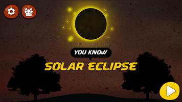 You Know Solar Eclipse? [Lite] Affiche