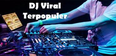 Dj toktok Viral dan Terpopuler