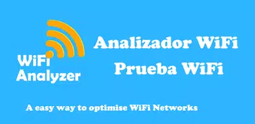 Analizador WiFi - Prueba WiFi