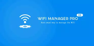 Wifi Manager 2019 - optimization phone internet