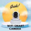 Wifi Smِart Camera Guide