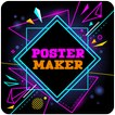 Poster Maker, Flyers Maker, Ad