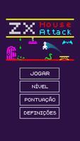 ZX House Attack Cartaz