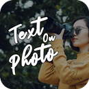 Text on photo, photo editor, t APK