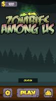 Zombies Among Us الملصق