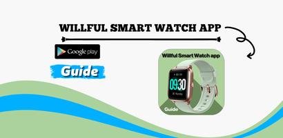 Willful Smart Watch app Guide Affiche