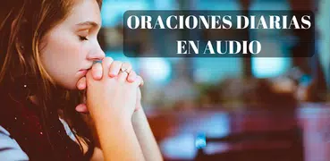 Oraciones Catolicas en Audio