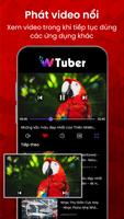Trình Phát Video - wTuber ảnh chụp màn hình 1