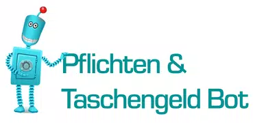 Pflichten & Taschengeld Bot
