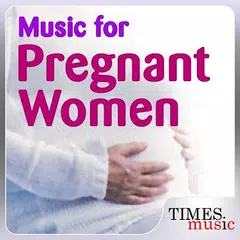 Music for Pregnant Women アプリダウンロード