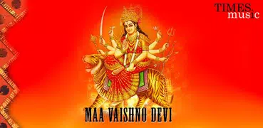 Maa Vaishno Devi Songs