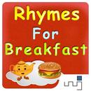 Nursery Rhymes For Breakfast APK