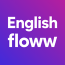 Englishfloww APK