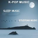 Kpop sleep music APK