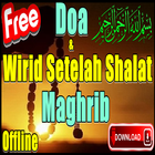 Wirid Dan Doa Setelah Shalat Fardhu Maghrib biểu tượng