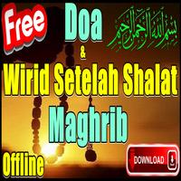 Wirid Dan Doa Setelah Shalat Fardhu Maghrib ảnh chụp màn hình 1