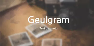 Geulgram - Text on Photo