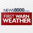 ”News 8000 First Warn Weather