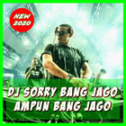 DJ SORRY BANG JAGO AMPUN BANG JAGO OFFLINE simgesi