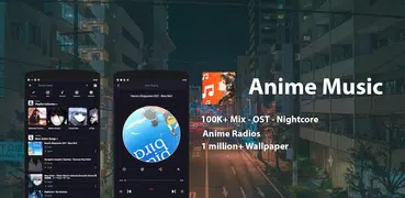 Anime Music - Mix, OST, Otaku