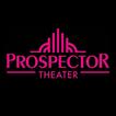 Prospector Theater