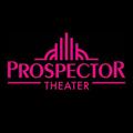 Prospector Theater