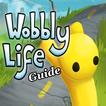 Wobbly Life Stick Guide