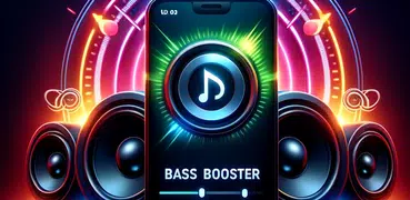 Bass Booster - Audio Enhancer