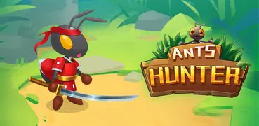 Ants Hunter