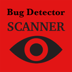 ”Bug Detector Scanner