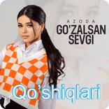 Azoda Qo'shiqlari 2023