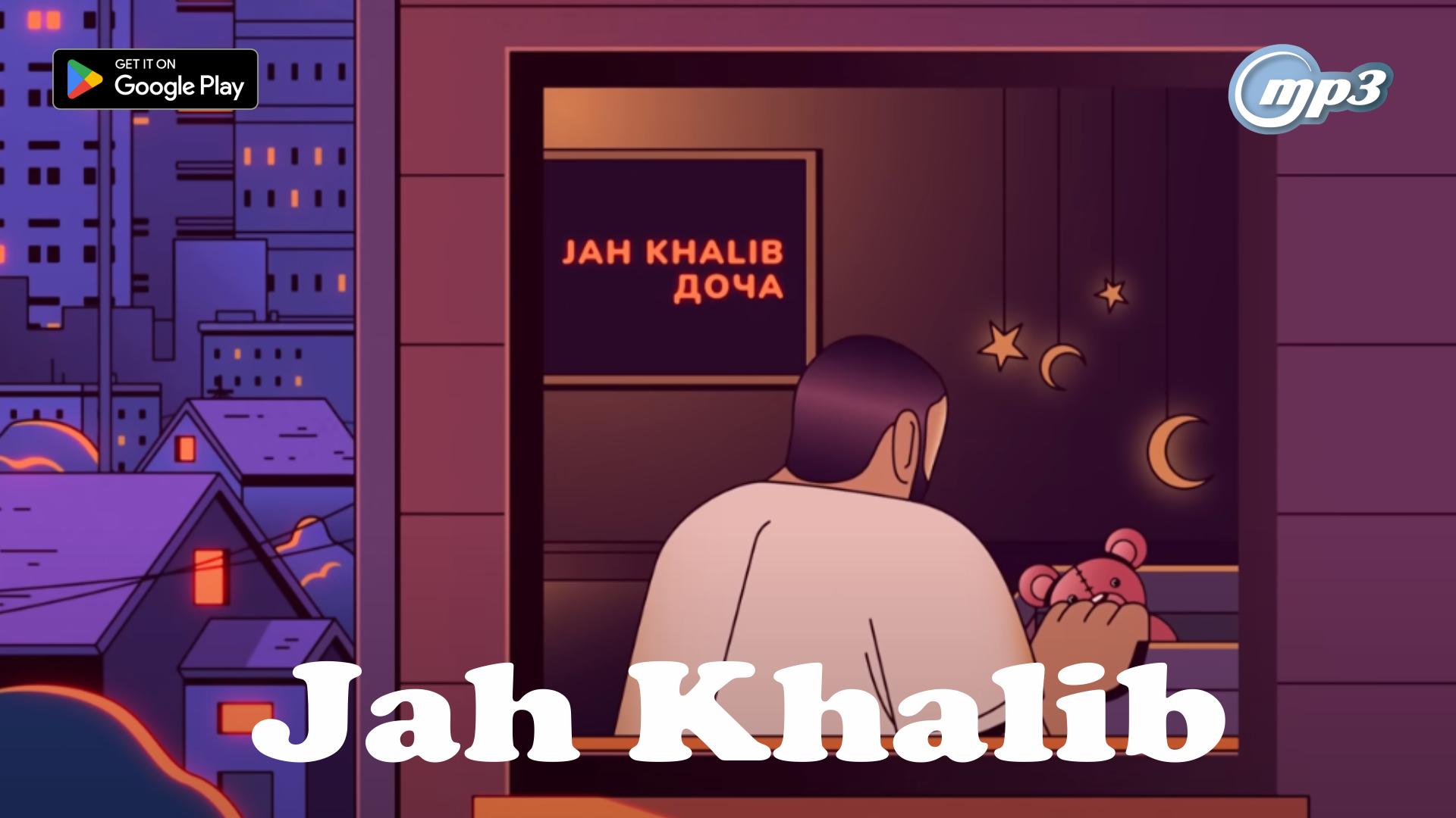 Jah khalib доча текст. Jah Khalib доча. Песня доча Jah Khalib. Халибой. Jah Khalib – Панда.