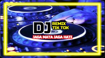 DJ Jaga Mata Jaga Hati Remix Plakat