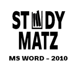 StudyMatz - MS Word 2010