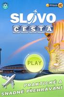 Slovo  Cesta پوسٹر