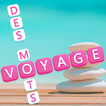 ”Voyage Des Mots