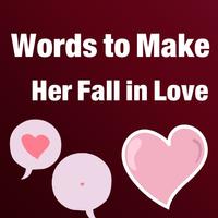 Words to Make Her Fall in Love Affiche