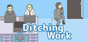 Ditching Work - escape game