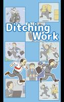 Ditching Work ảnh chụp màn hình 3