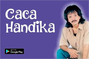 Caca Handika - Kumpulan lagu Hits poster